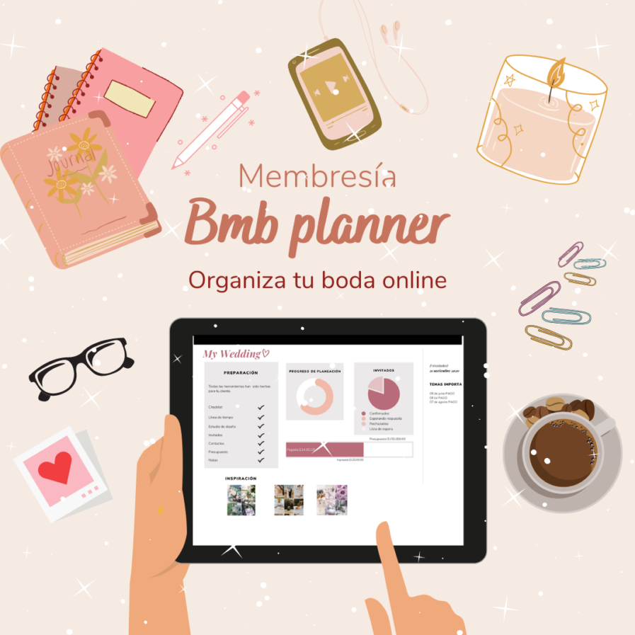 bmb planner - La única membresía digital para novias que te permite organizar tu boda completamente en línea.